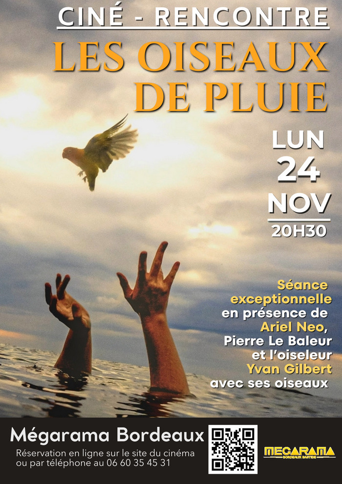 Evènement exceptionnel « Les Oiseaux de Pluie »