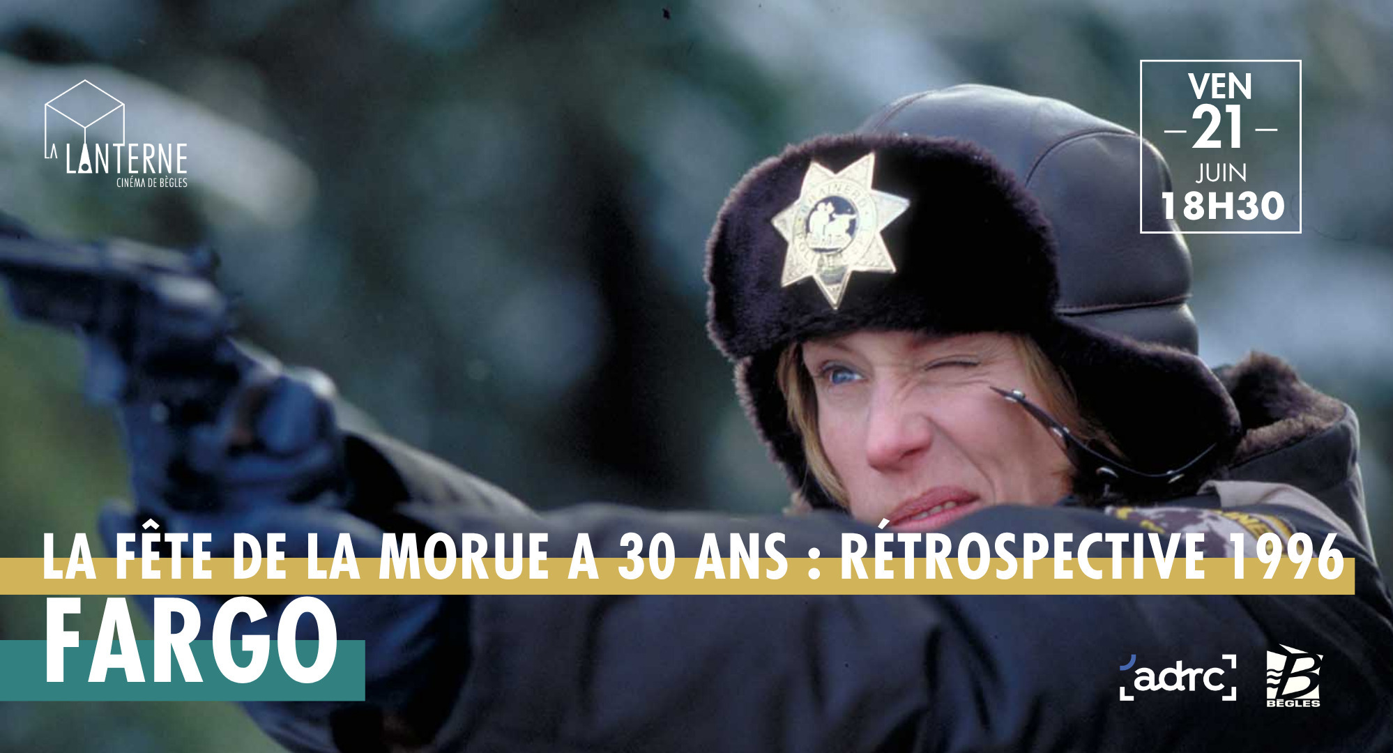 La Fête de la Morue a 30 ans : Rétro 1996 / Fargo