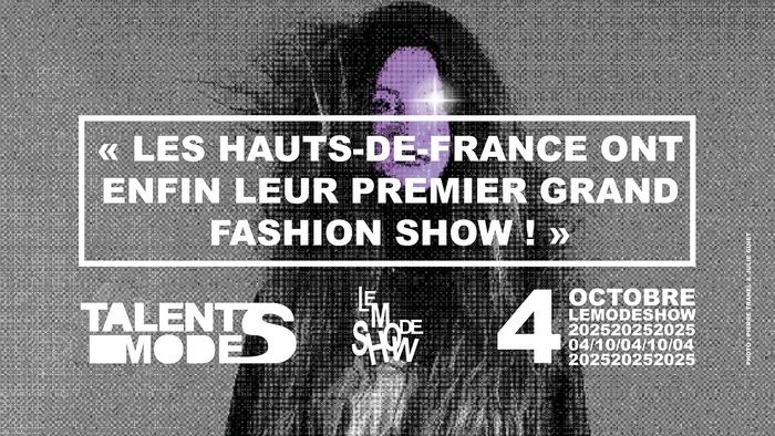 LE PREMIER GRAND FASHION SHOW DES HAUTS-DE-FRANCE