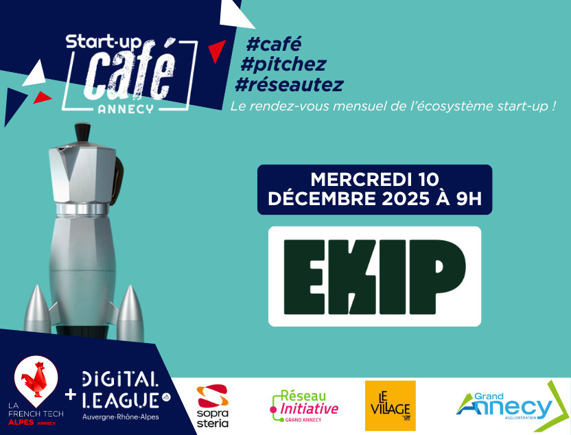 Start-up Café Décembre - Ekip