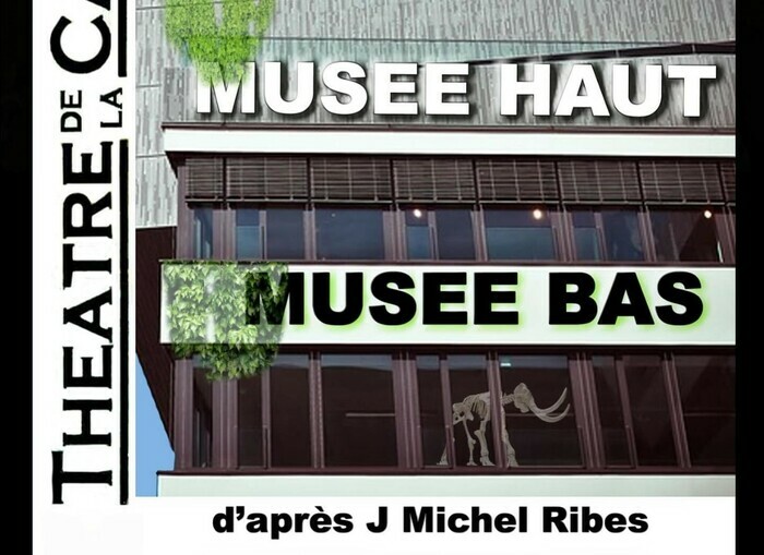 Musée haut, musée bas