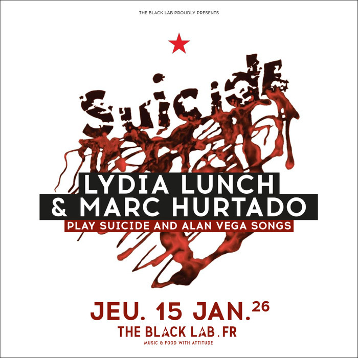 Lydia Lunch & Marc Hurtado play Suicide and Alan Vega songs @ THE BLACK LAB - WASQUEHAL