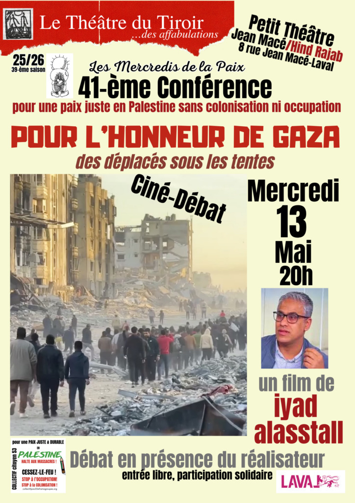 Les Mercredis de la Paix : Ciné-Débat : “POUR L’HONNEUR DE GAZA“ un film d'Iyad ALASTTAL, en présence du réalisateur
