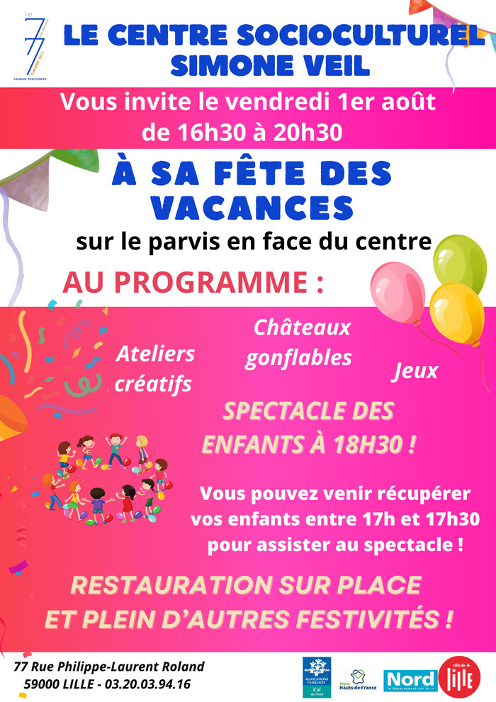 Fête des vacances du centre socioculturel Simone VEIL