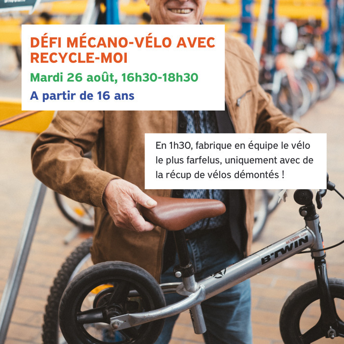 Défi Mécano-vélo : fabrique en équipe le vélo le plus farfelu possible !