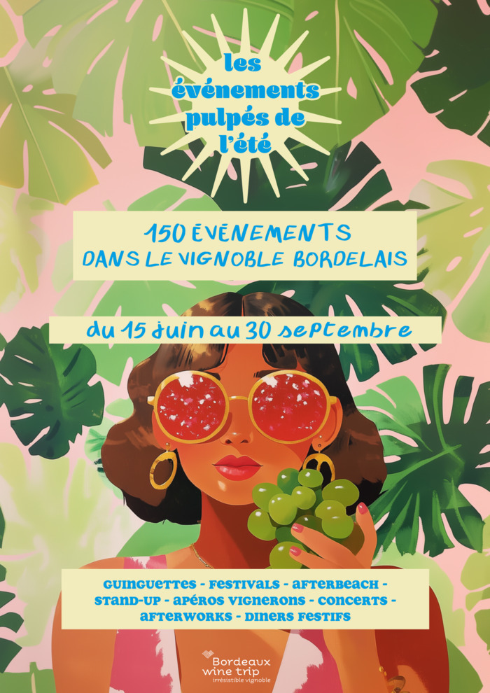 Les événements pulpés de l’été