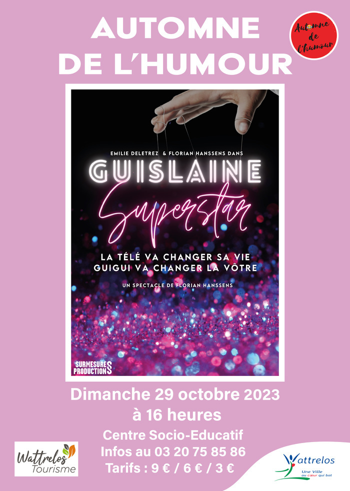 Guislaine Superstar