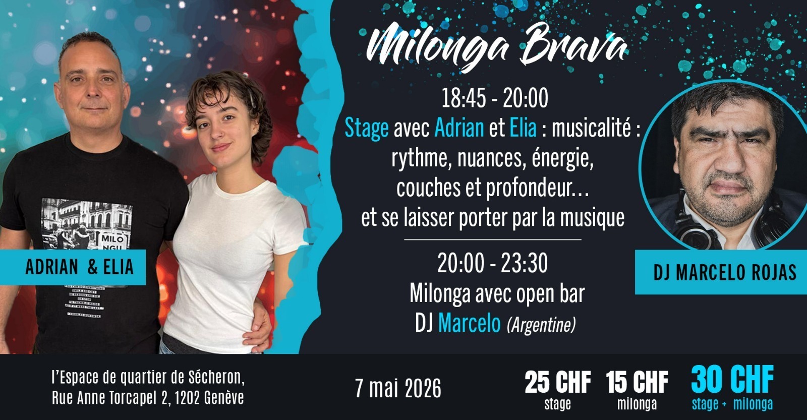 Milonga Brava avec Adrian et Elia - DJ Marcelo Rojas