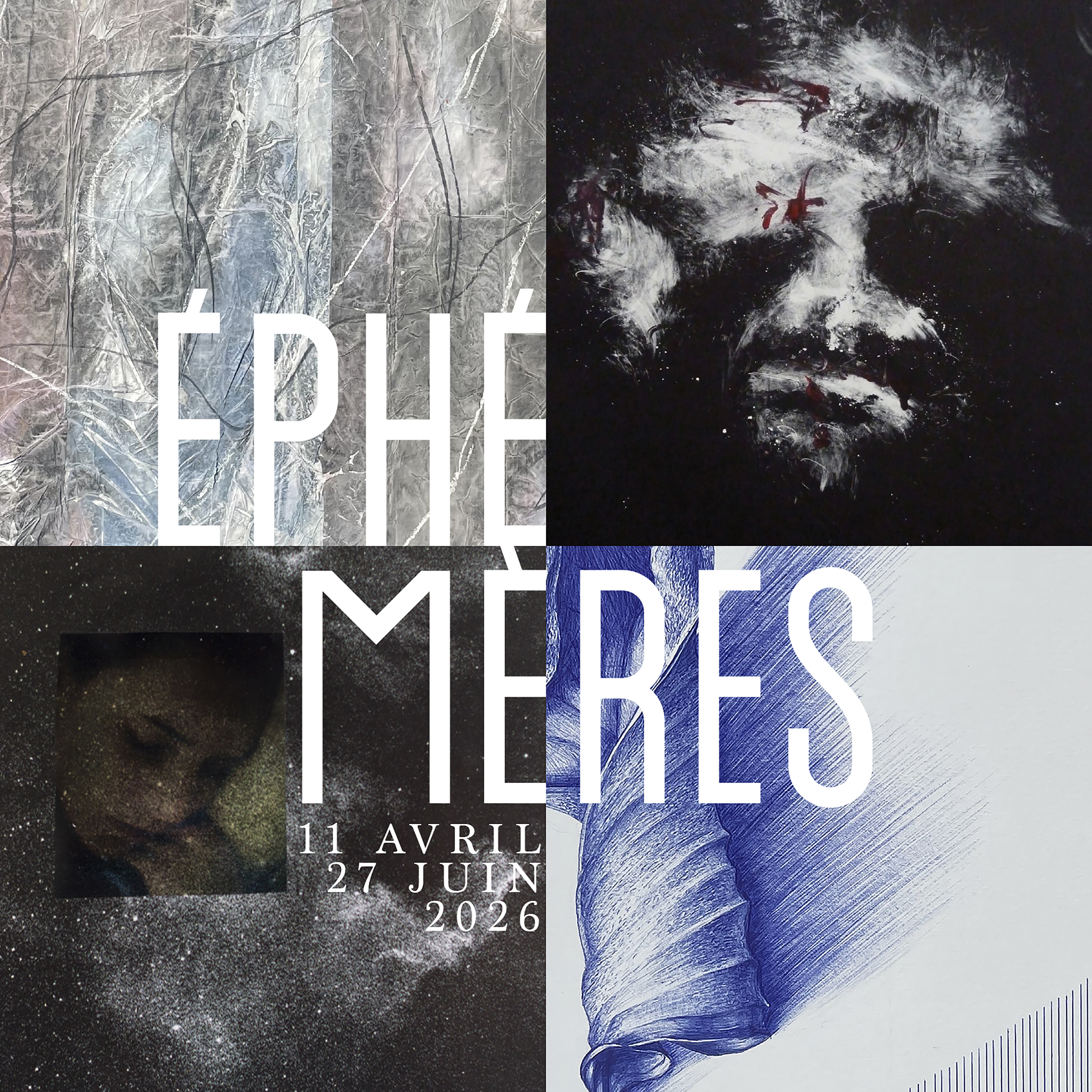 "ÉPHÉMÈRES"
