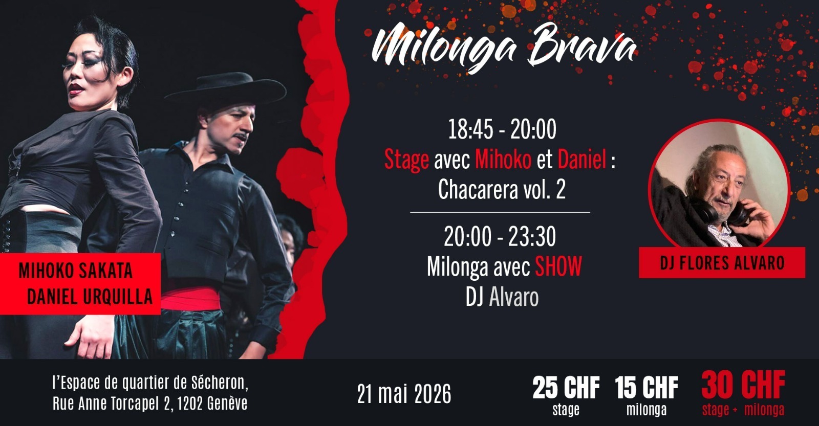 Milonga Brava avec Daniel Urquilla et Mihoko Sakata