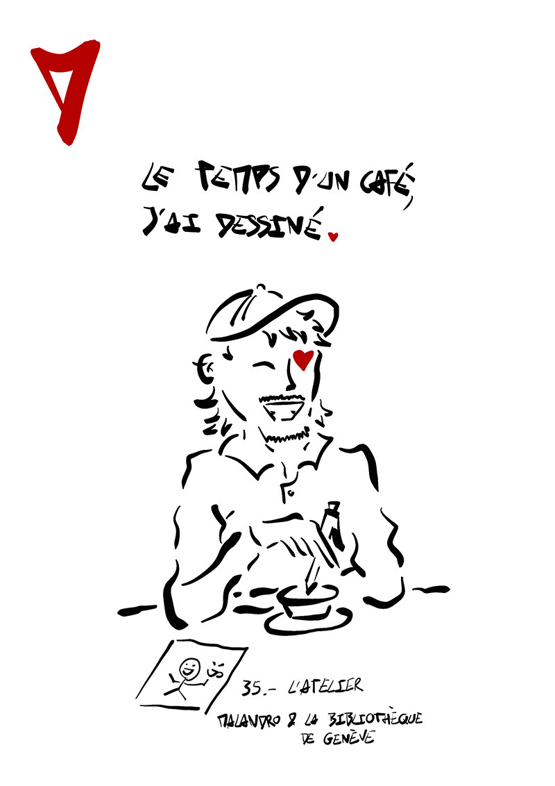 Le temps d’un café, j’ai dessiné