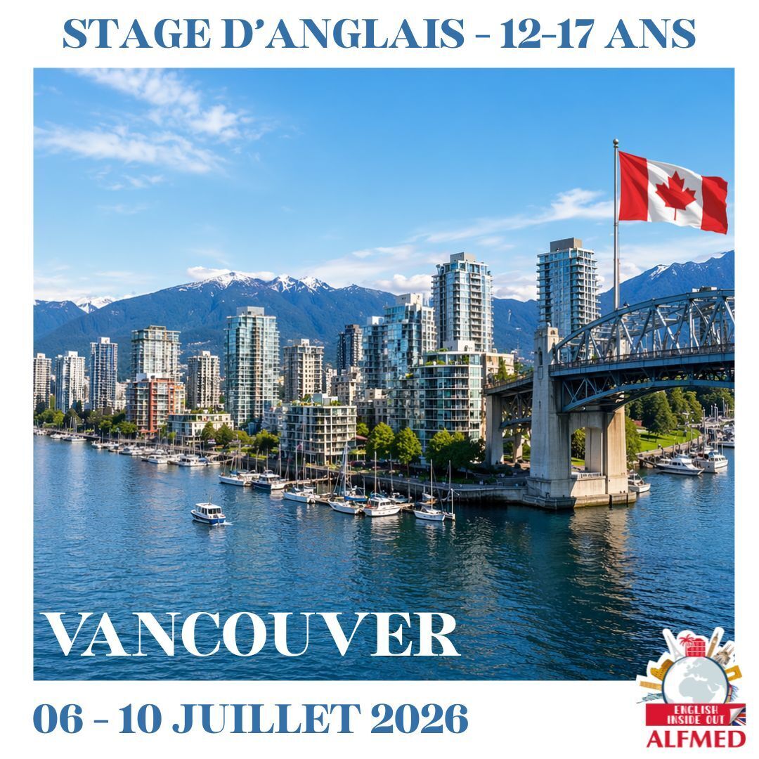 Stage d’anglais ENGLISH INSIDE OUT (12-17 ans) - Vancouver (CANADA)