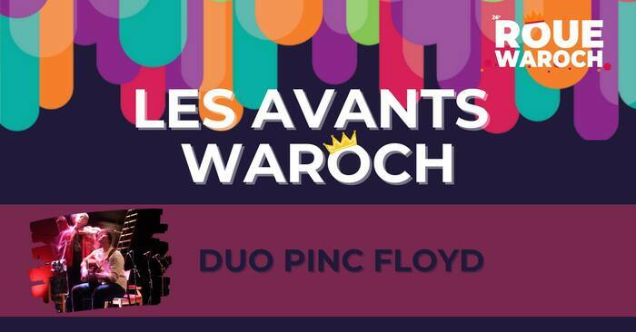 Les avants-Waroch, une vie culturelle d’un pays durant l’année !
