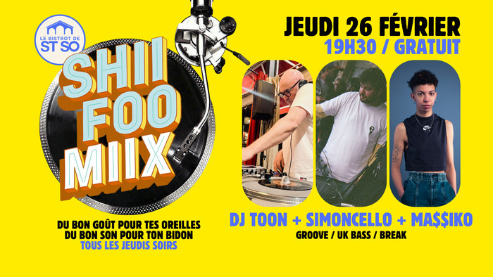 Shii Foo Miix / DJ Toon + Simoncello + Ma$$iko
