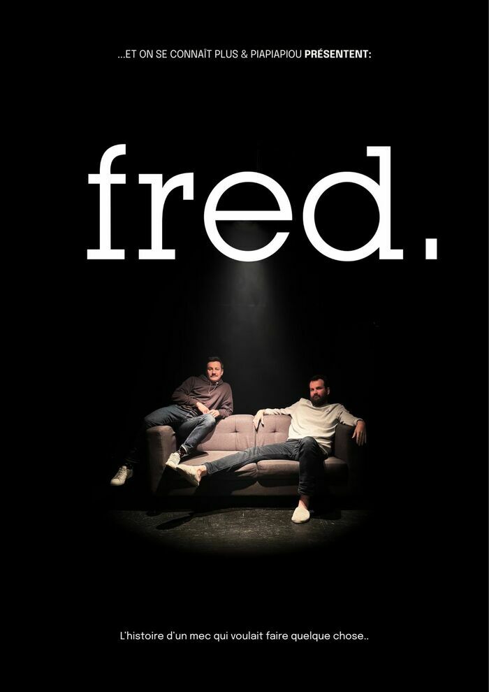 Théâtre d’improvidation : « Fred. »