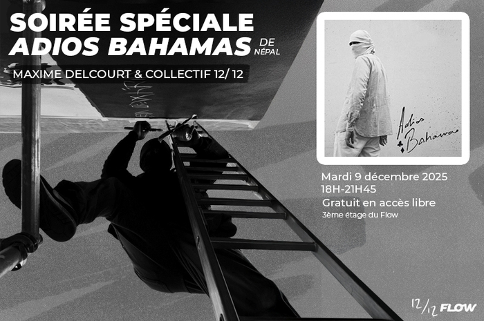Soirée spéciale "Adios Bahamas" - Népal
