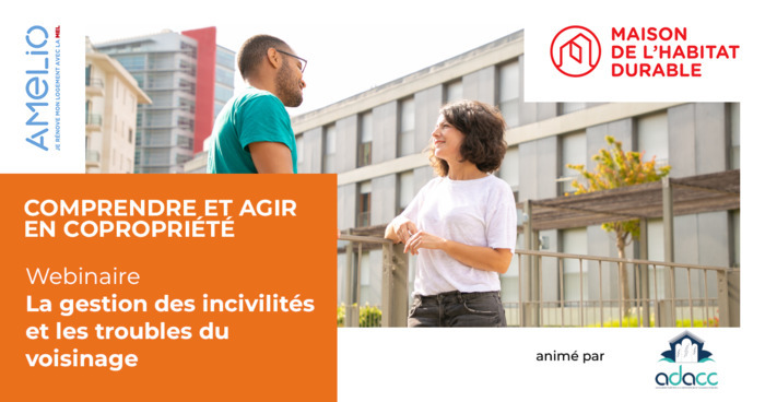 La gestion des incivilités et les troubles de voisinage : agir sans déraper