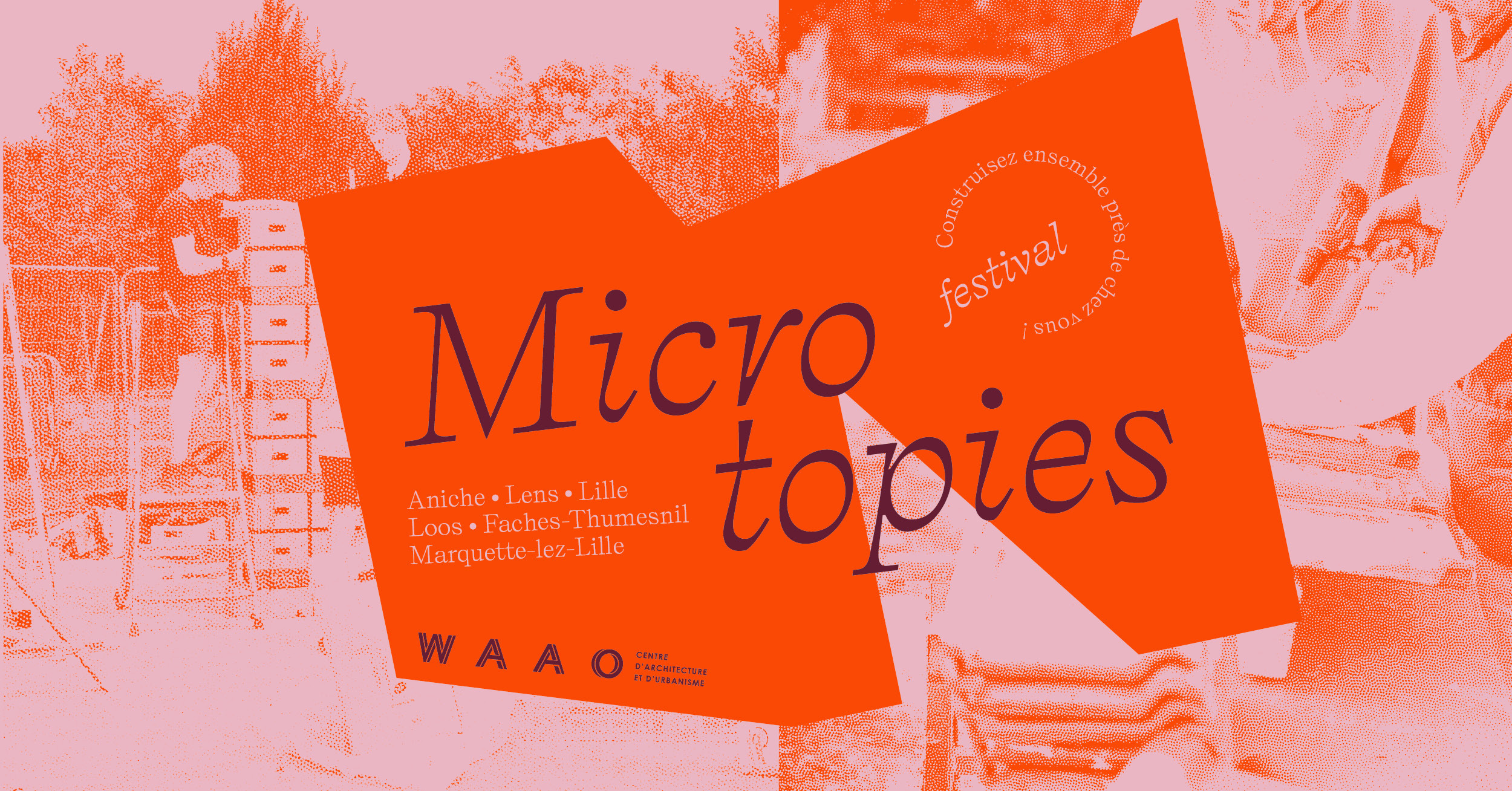Festival Microtopies 2026 : Construisez ensemble près de chez vous !