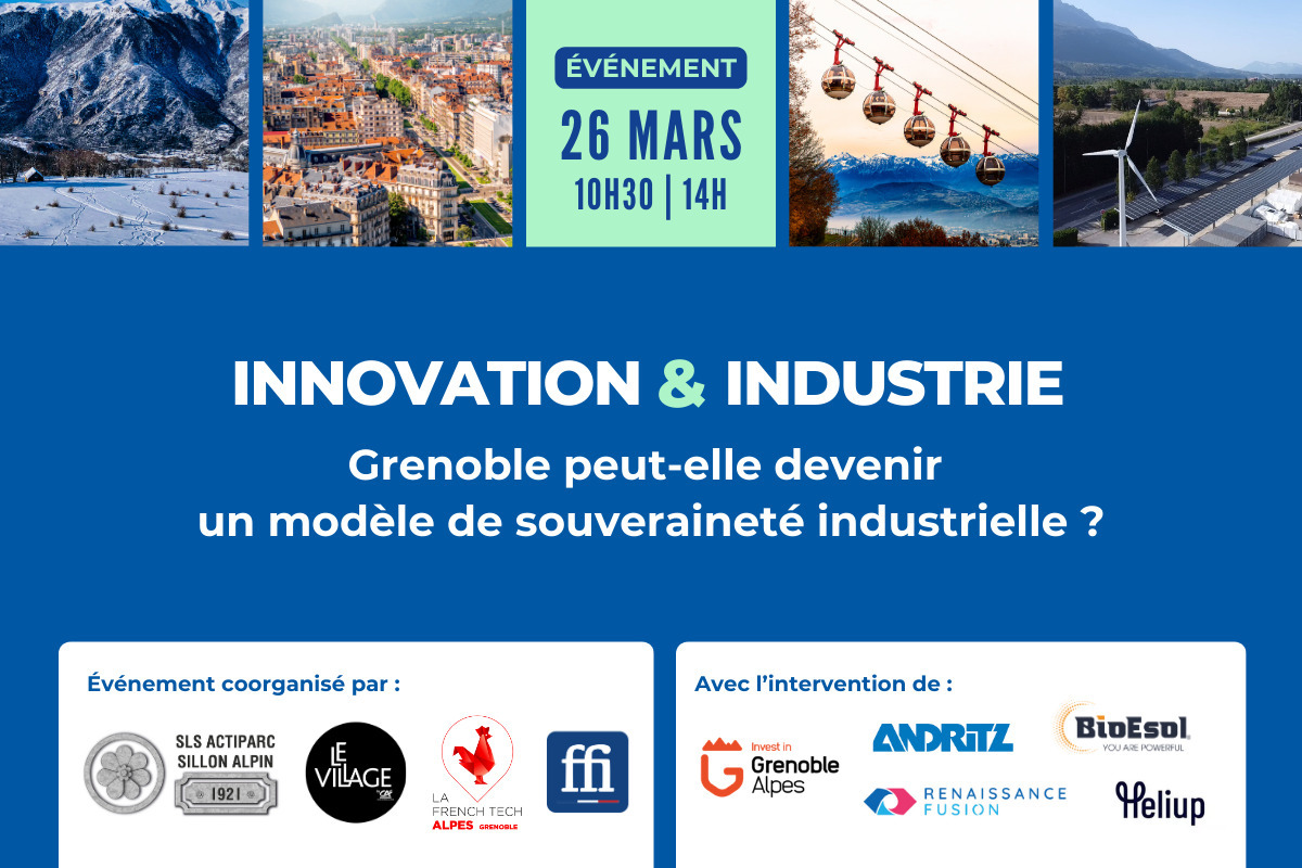 innovation-and-industrie-grenoble-peut-elle-devenir-un-modele-de-souverainete-industrielle