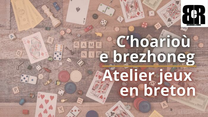 Organisé par Brezhoneg e Rewis. Jouer en breton, entre amis, en famille.