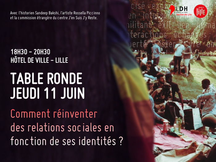 Table ronde : Comment réinventer des relations sociales en fonction de ses identités ?