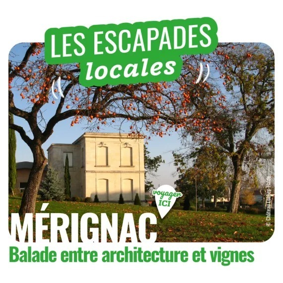 Escapade locale : Mérignac, balade entre architecture et vignes