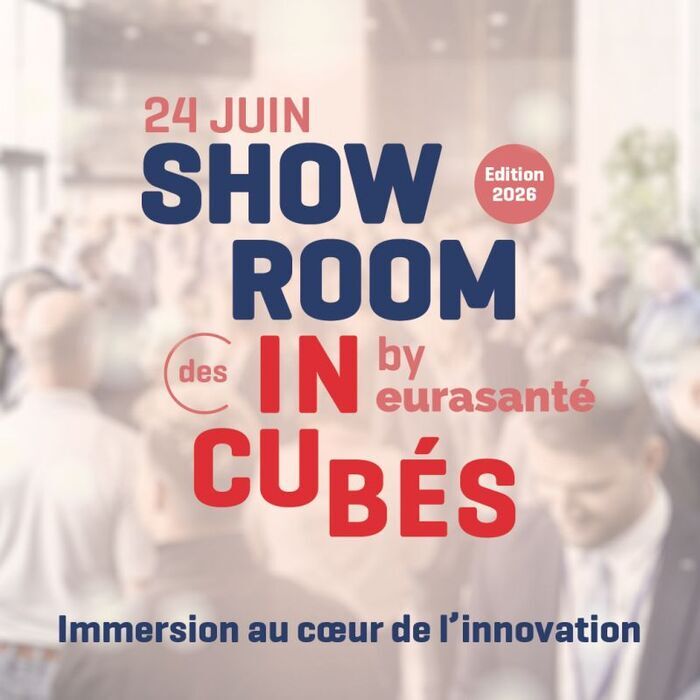 Showroom des Incubés 2026 — Eurasanté
