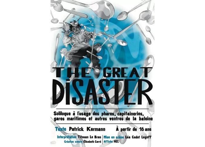 The great disaster - par les élèves du TPN