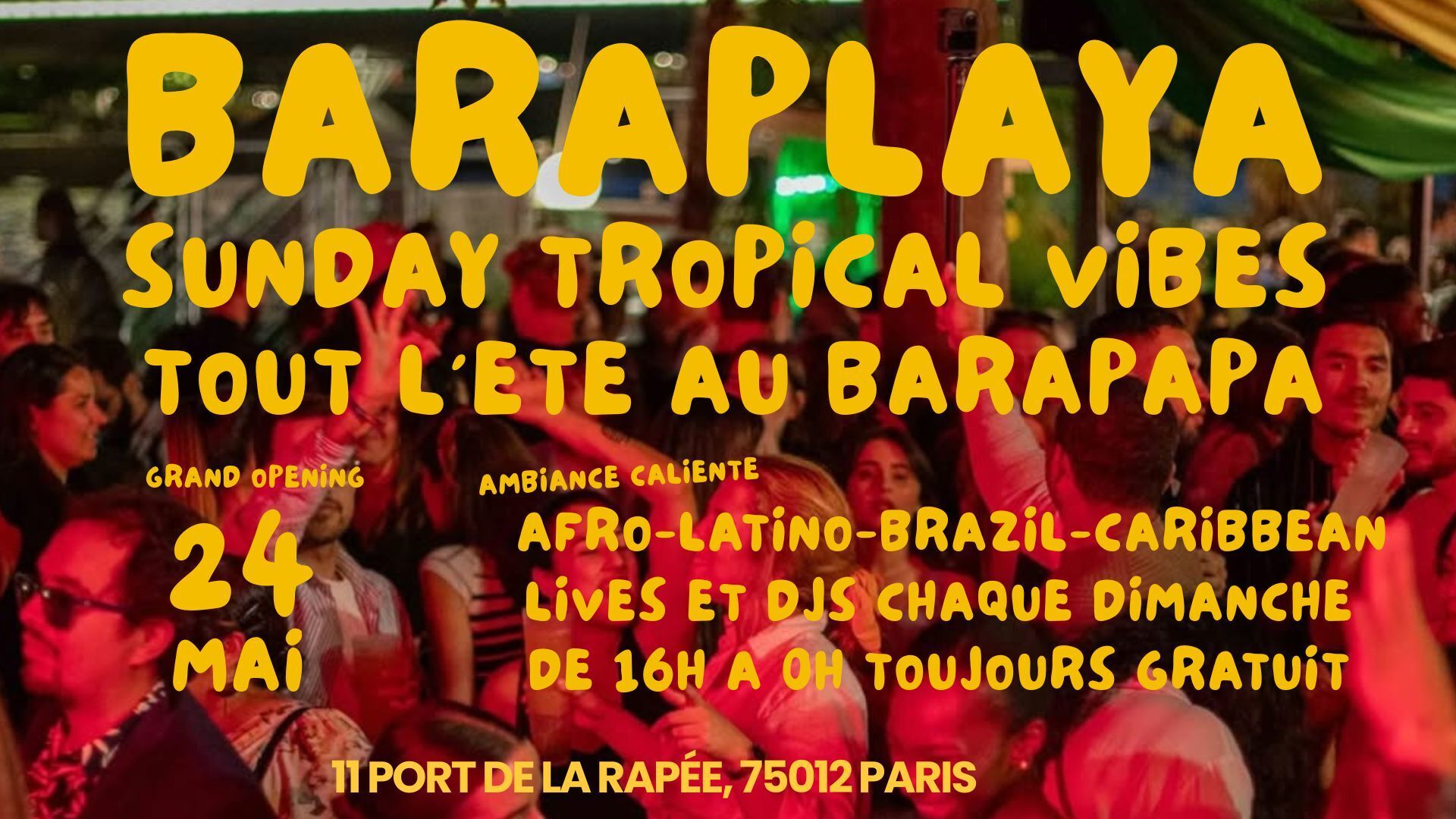 Baraplaya 24/5 - Sunday Tropical vibes au Barapapa !