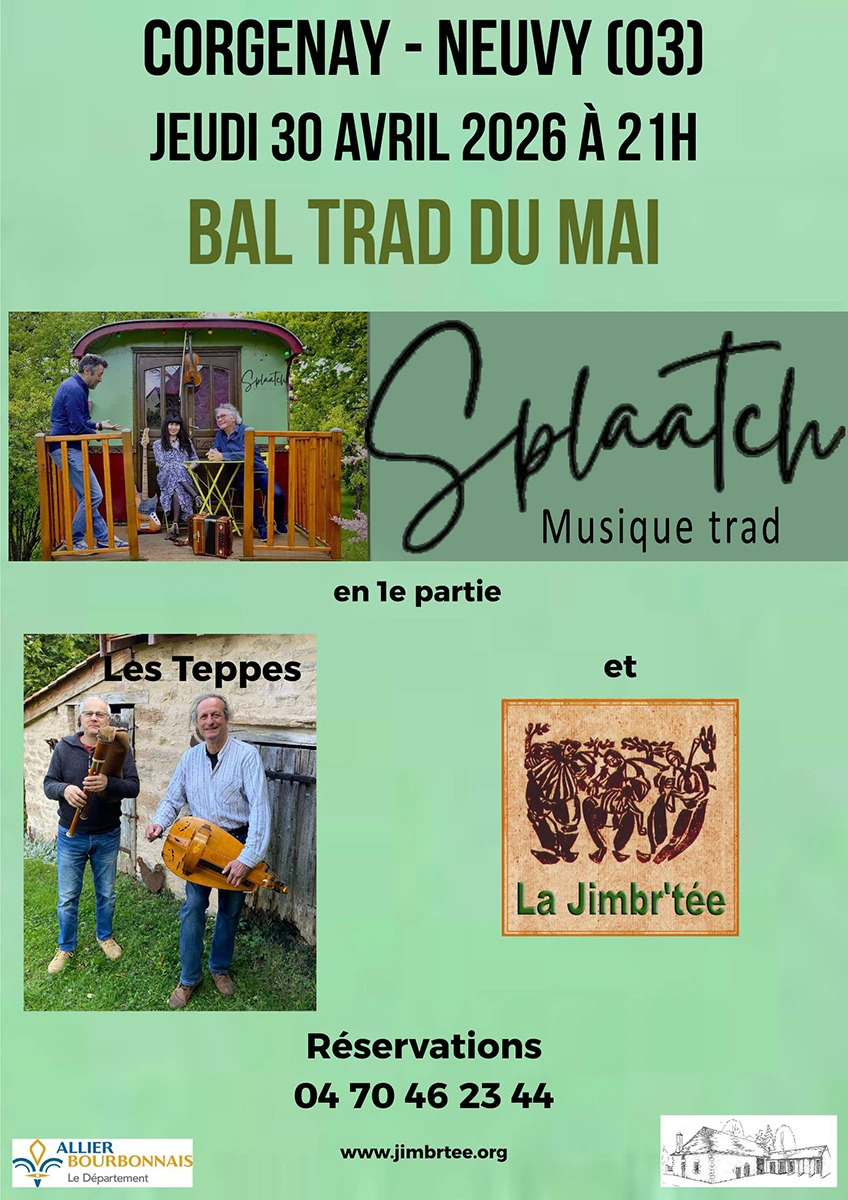 Bal du Mai "Splaatch" et "Les Teppes"