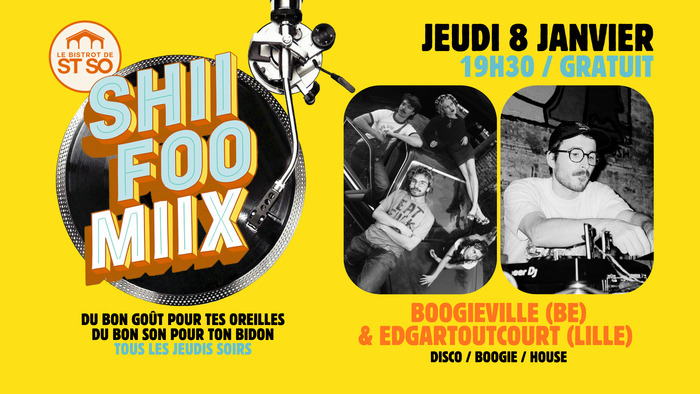 Shii Foo Miix / BoogieVille & Edgartoutcourt