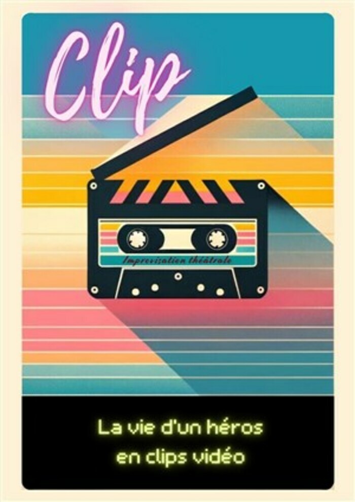 Théâtre d’improvisation « CLIP »