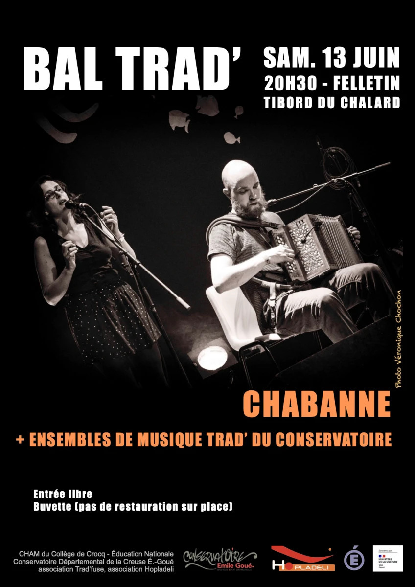 Bal - CHABANNE + Ensembles trad du Conservatoire de la Creuse