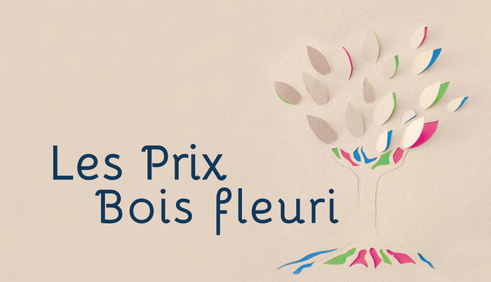 26e édition du Prix Bois fleuri