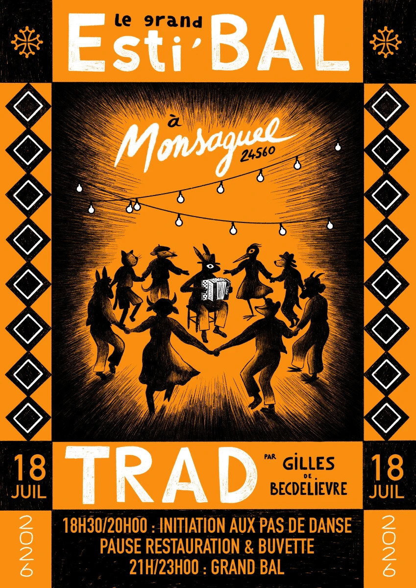 Le grand estiBAL Trad avec Gilles de Becdelièvre