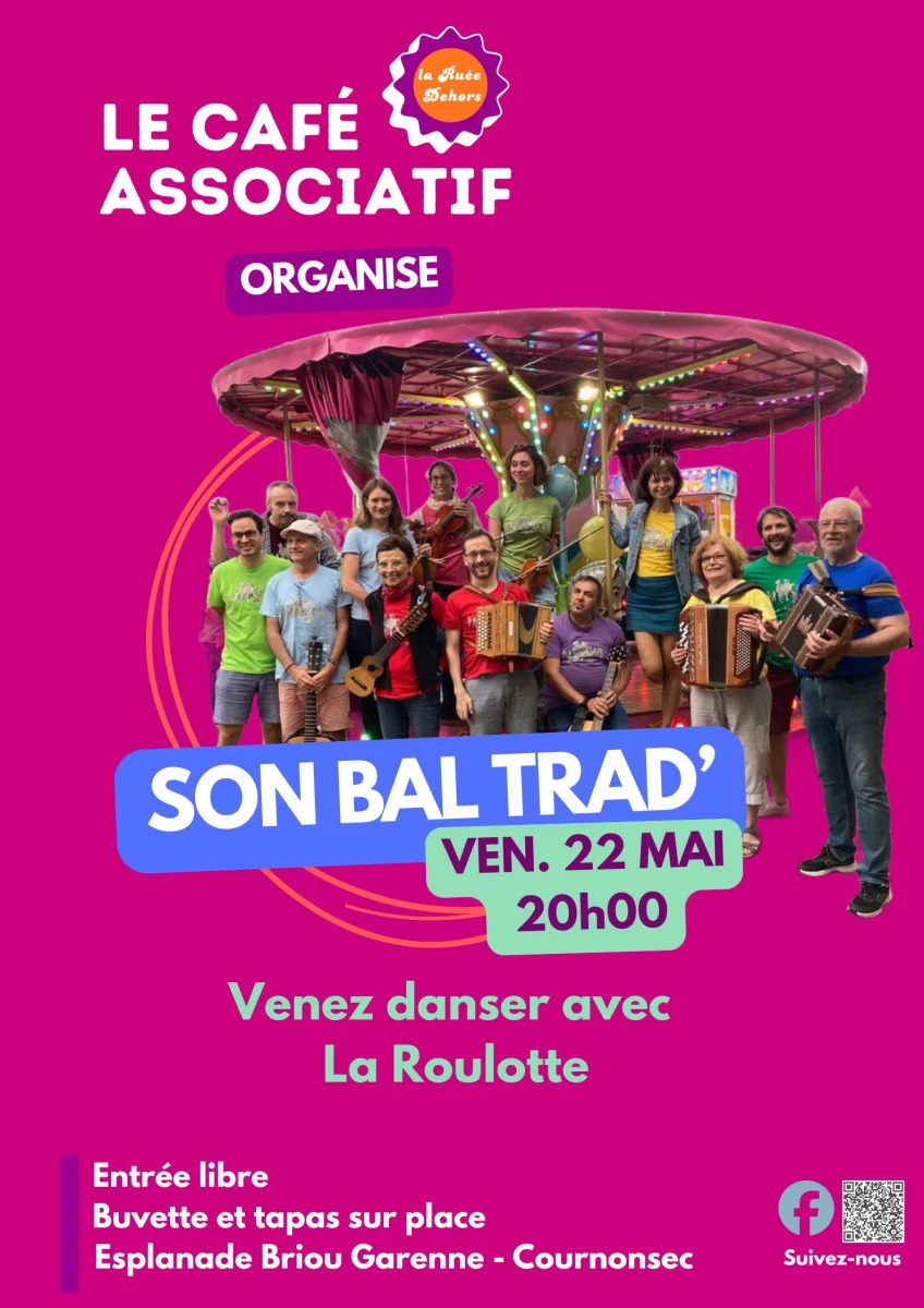 Le café associatif de la Ruée dehors organise son Bal' Trad'