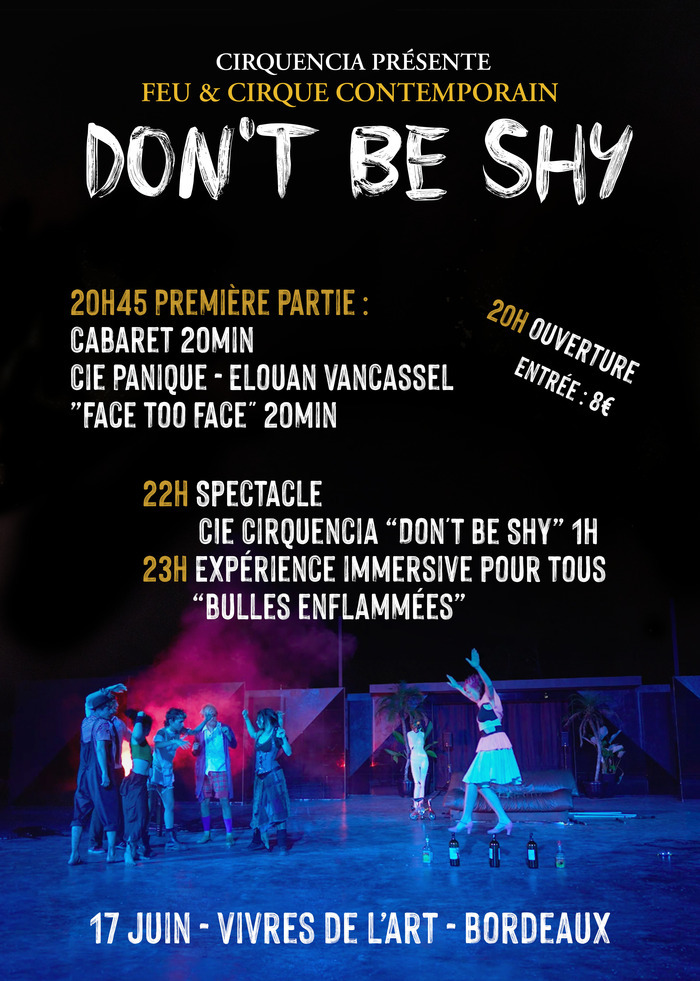 Spectacle feu et cirque  : Don’t Be Shy par CIRQUENCIA