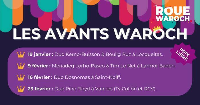 Les avants-Waroch, une vie culturelle d’un pays durant l’année !
