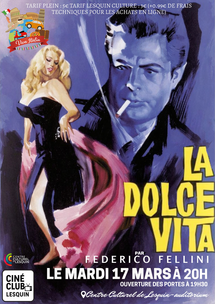 Projection du film "La Dolce Vita" de Fellini - Mardi 17 mars 20h