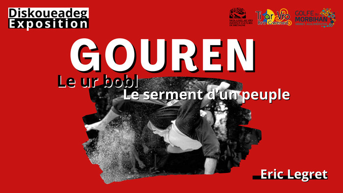 Exposition d'Eric Legret, dans le cadre d'une Journée thématique autour du Gouren "Lutter pour exister". Un événement organisé par Golfe du Morbihan-Vannes agglomération et ses partenaires culturels.