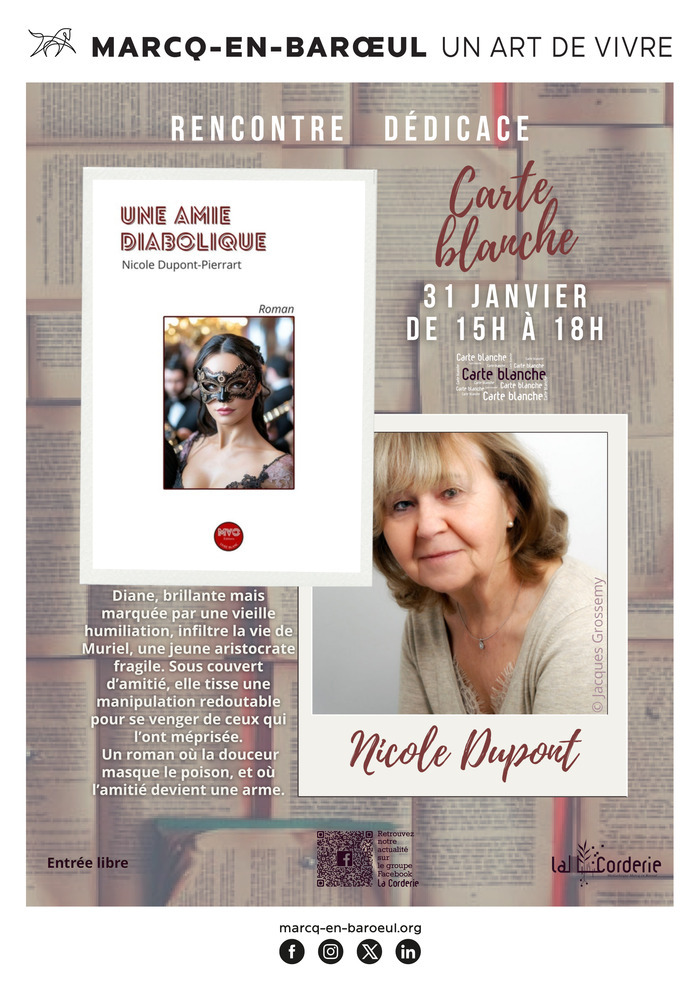 Carte blanche à Nicole-Dupont