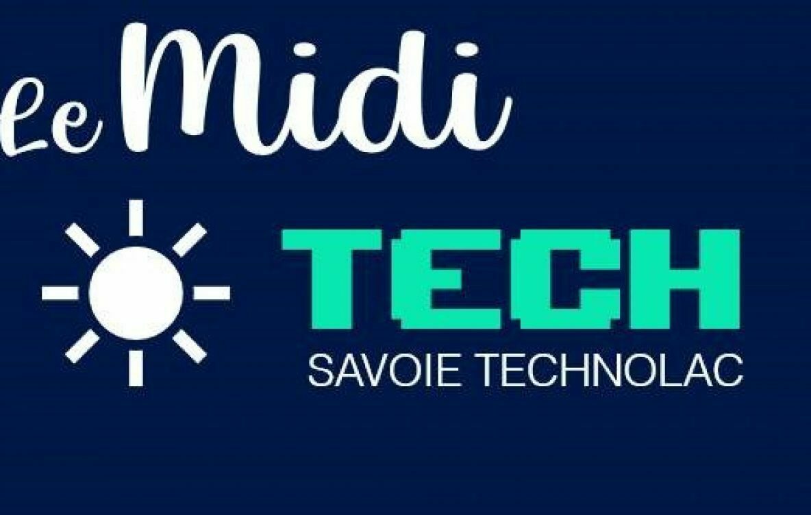 LE RENDEZ-VOUS MENSUEL DES TECH tous les 3E JEUDI du mois