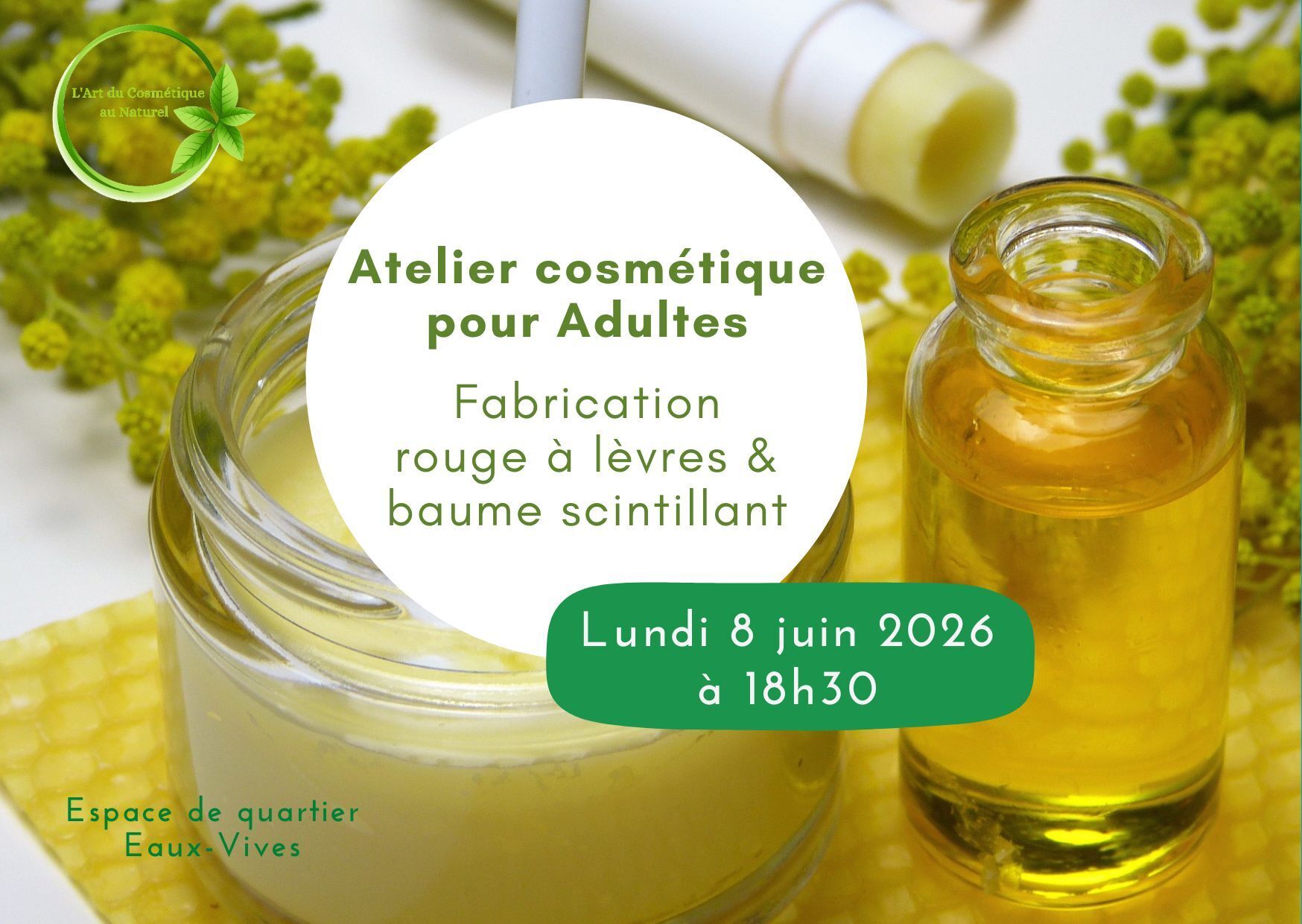 Atelier cosmétique pour adultes: Fabriquez votre Rouge à lèvres & votre Baume scintillant