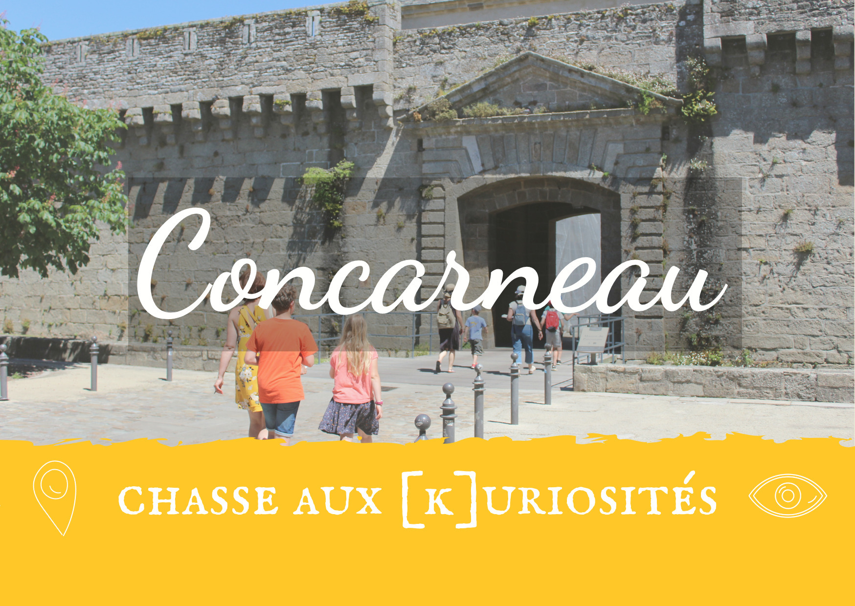 Chasse aux [K]uriosités à Concarneau