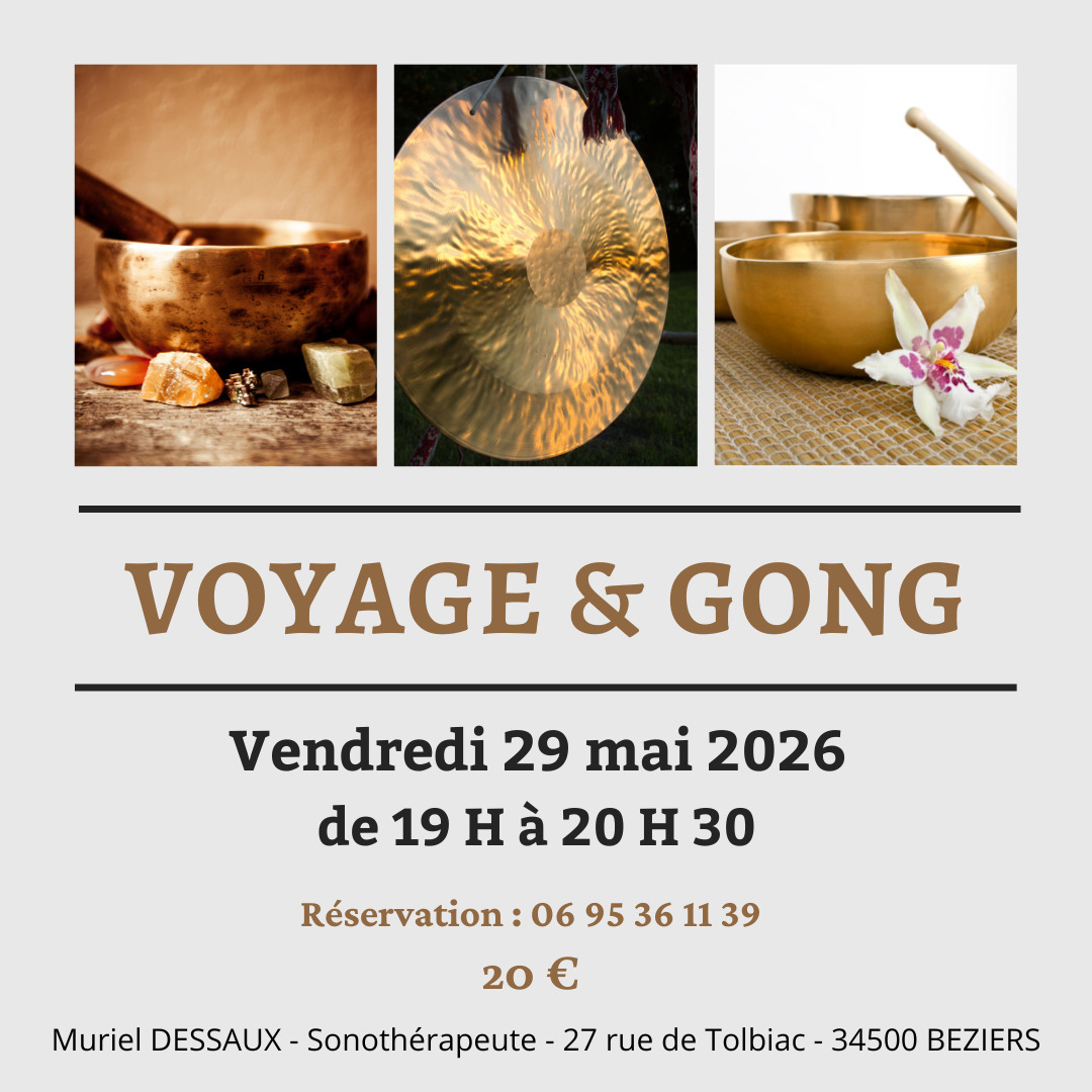 Voyage Sonore & Bain de Gong à Béziers