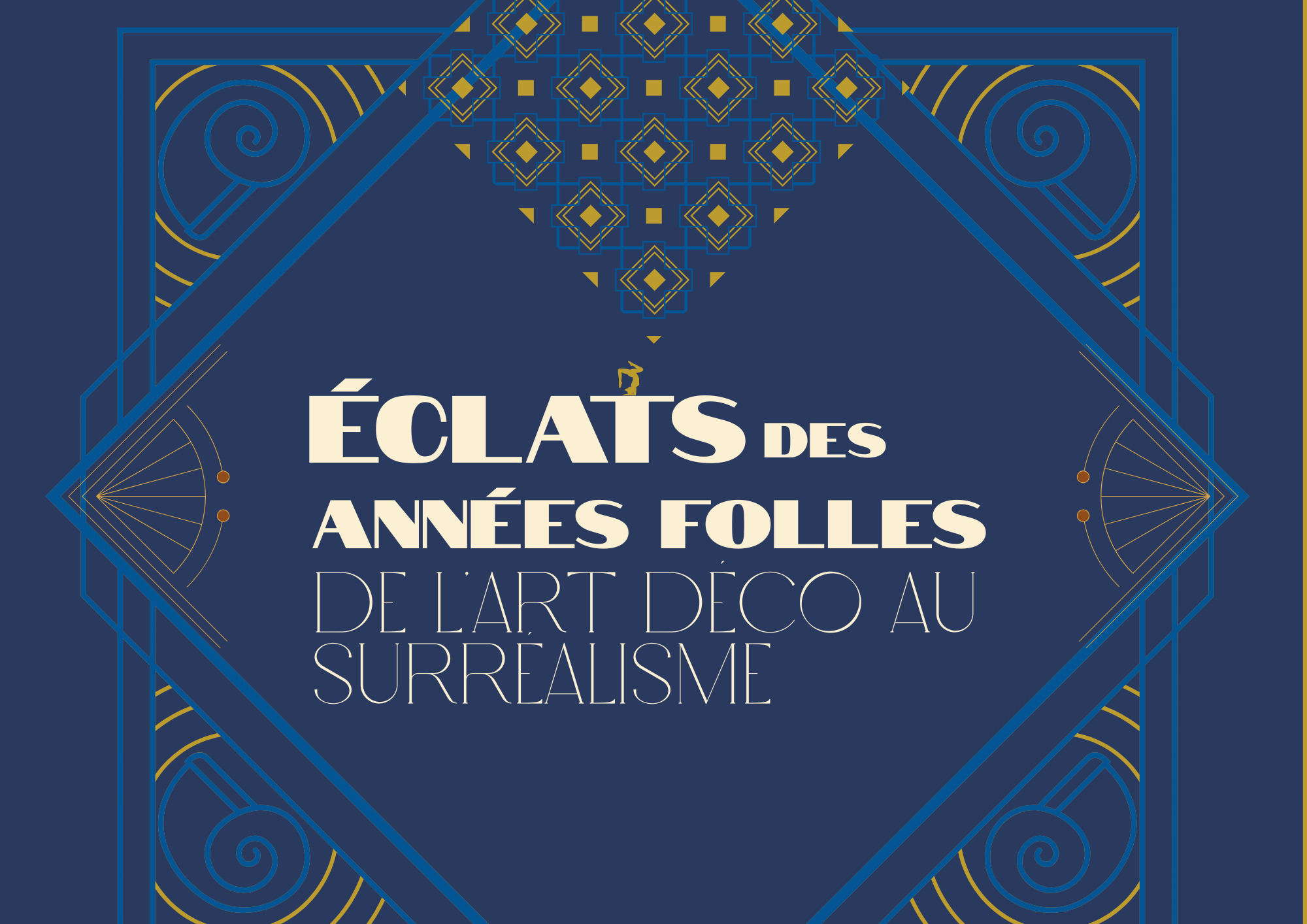 Éclats des années folles : de l'Art déco au surréalisme