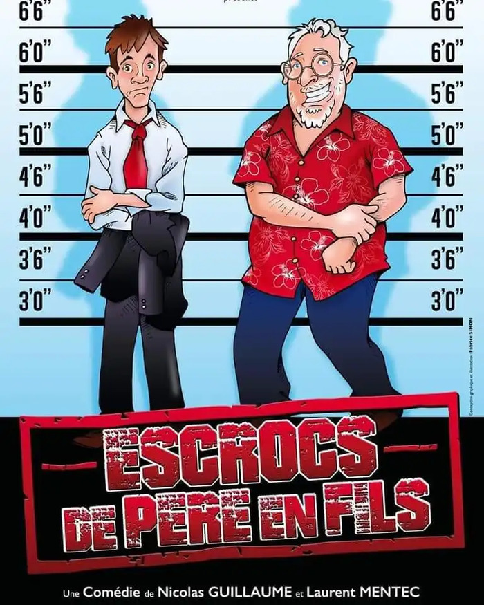 Spectacle - Escrocs de père en fils